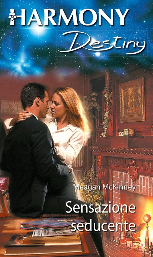 Sensazione seducente - Meagan McKinney,Olimpia Medici - ebook