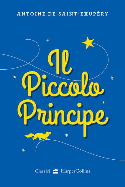 Il Piccolo Principe - Antoine de Saint-Exupéry - ebook