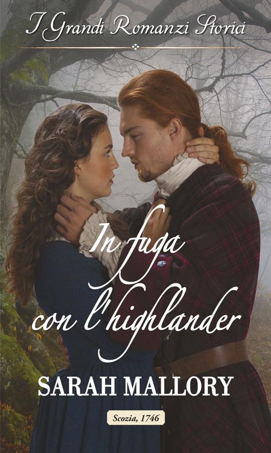 In fuga con l'highlander. I signori di Ardvarrick. Vol. 2 - Sarah Mallory - ebook