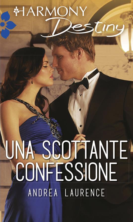 Una scottante confessione - Andrea Laurence - ebook