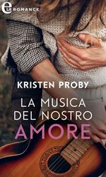 La musica del nostro amore. Seduction. Vol. 1