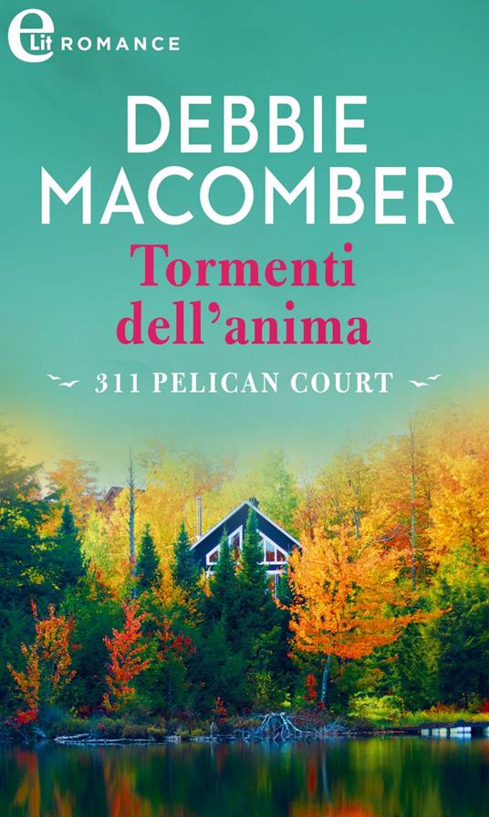 Tormenti dell'anima. Cedar Cove. Vol. 3 - Debbie Macomber - ebook