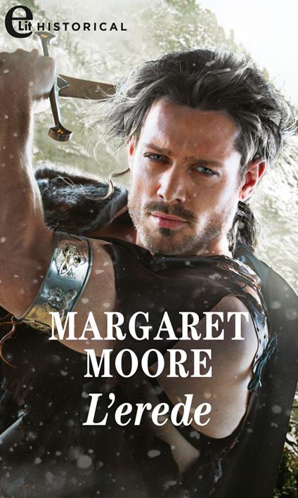 L' erede - Margaret Moore - ebook