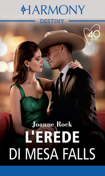 L' erede di Mesa Falls. Mesa Falls. Vol. 6 - Joanne Rock - ebook