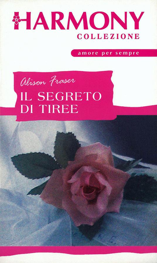 Il segreto di Tiree - Alison Fraser - ebook