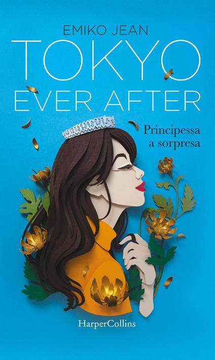 Tokyo ever after. Principessa a sorpresa - Emiko Jean,Isabella Polli - ebook