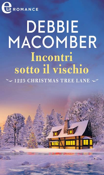 Incontri sotto il vischio. Cedar Cove. Vol. 13 - Debbie Macomber - ebook