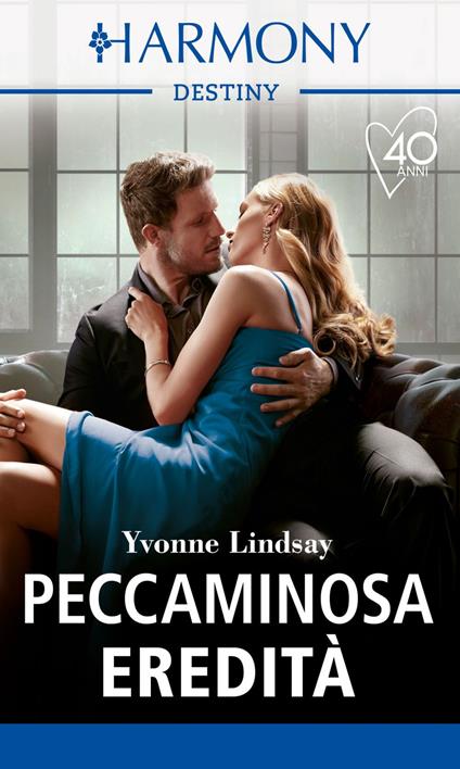 Peccaminosa eredità. La famiglia Richmond. Vol. 1 - Yvonne Lindsay - ebook