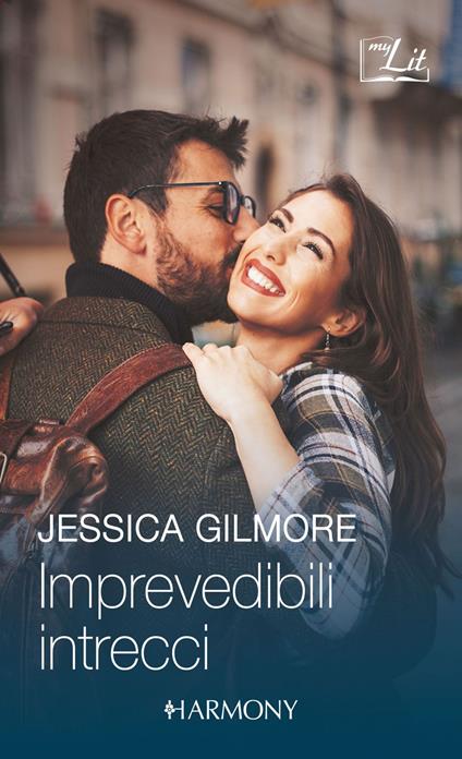 Imprevedibili intrecci: Una fidanzata in affitto-Eredità a prova di bacio - Jessica Gilmore - ebook