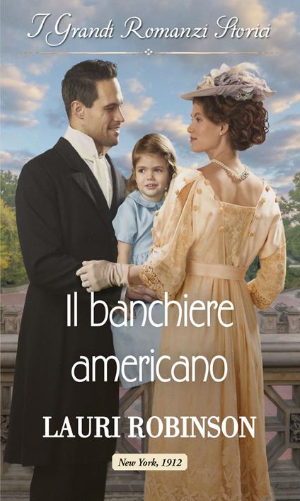 Il banchiere americano - Lauri Robinson - ebook