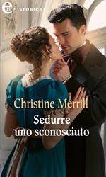 Sedurre uno sconosciuto. The Radwells. Vol. 4