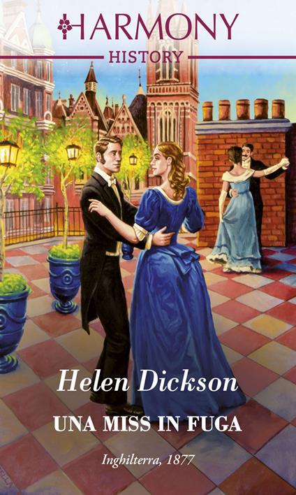 Una miss in fuga - Helen Dickson - ebook