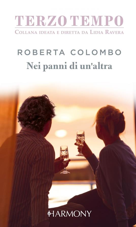 Nei panni di un'altra - Roberta Colombo - ebook