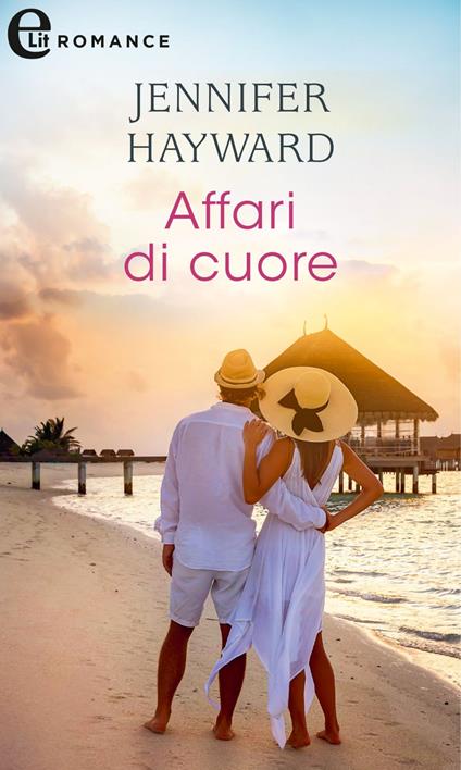 Affari di cuore. The delicious De Campos. Vol. 3 - Jennifer Hayward - ebook