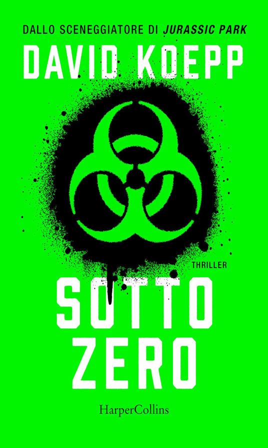 Sotto zero - David Koepp,Anna Ricci - ebook