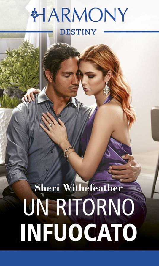 Un ritorno infuocato - Sheri Whitefeather,Giuseppe Biemmi - ebook