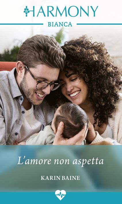 L' amore non aspetta - Karin Baine,Monica D'Alessandro - ebook