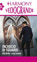 Incrocio di sguardi: Amore al primo sguardo-Magico incontro