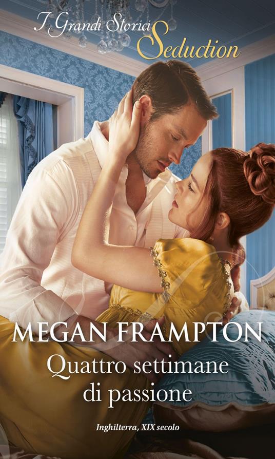 Quattro settimane di passione. Hazards of Dukes. Vol. 5 - Megan Frampton,Lorenza Braga - ebook