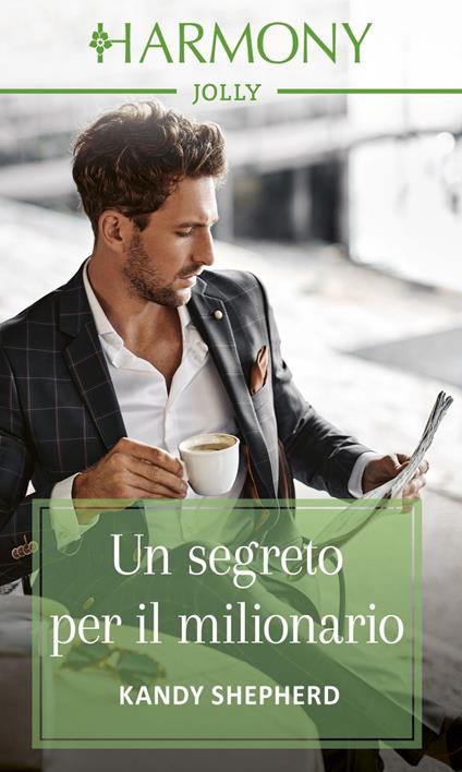 Un segreto per il milionario - Kandy Shepherd,Alessia Simoni - ebook