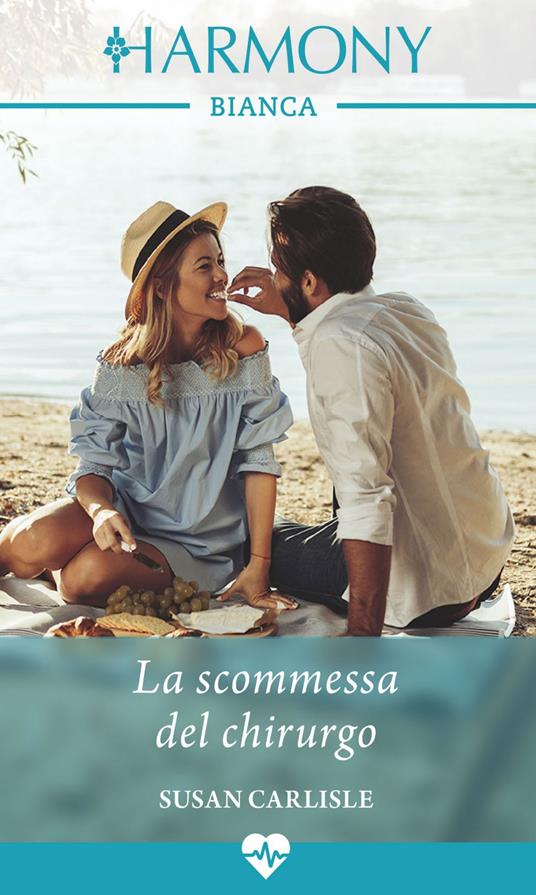 La scommessa del chirurgo - Susan Carlisle,Silvia Maria Calandra - ebook