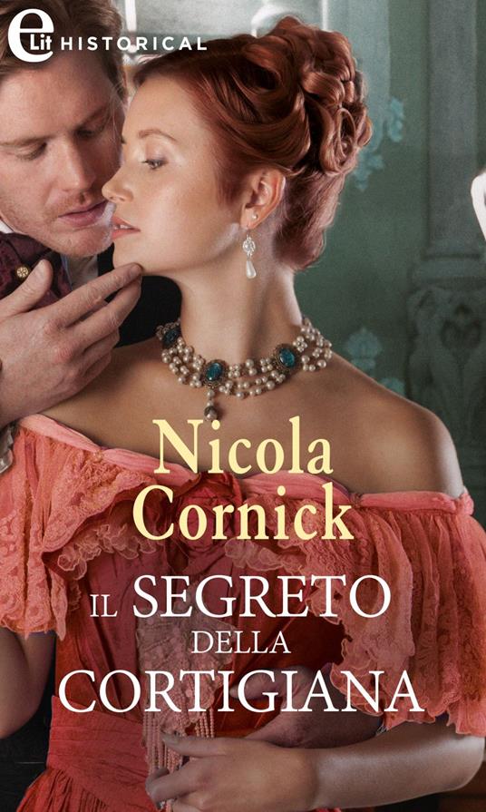 Il segreto della cortigiana. Le spose di Fortune's Folly. Vol. 0.5 - Nicola Cornick,Alessandra De Angelis - ebook