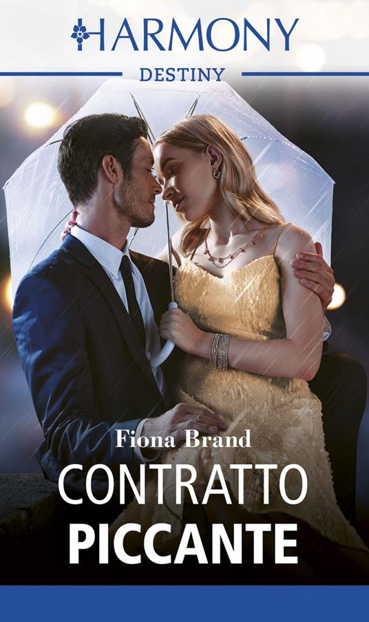 Contratto piccante - Fiona Brand,Leonora Sioli - ebook