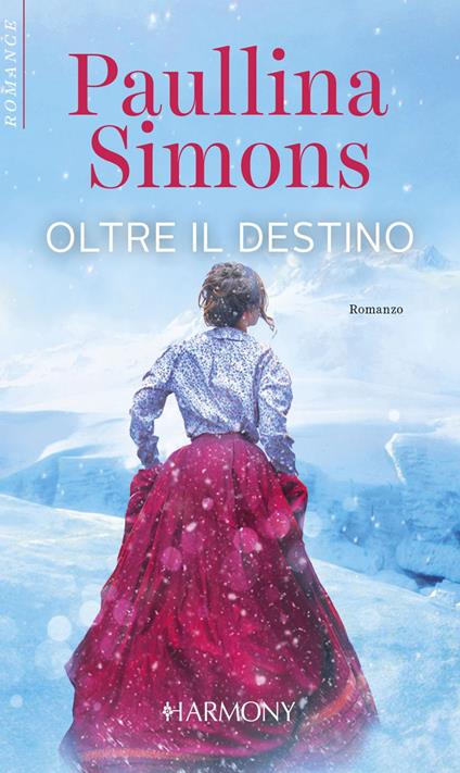 Oltre il destino - Paullina Simons,Giorgia Maria Lucchi - ebook