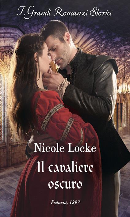 Il cavaliere oscuro. Lovers and legends. Vol. 8 - Nicole Locke - ebook