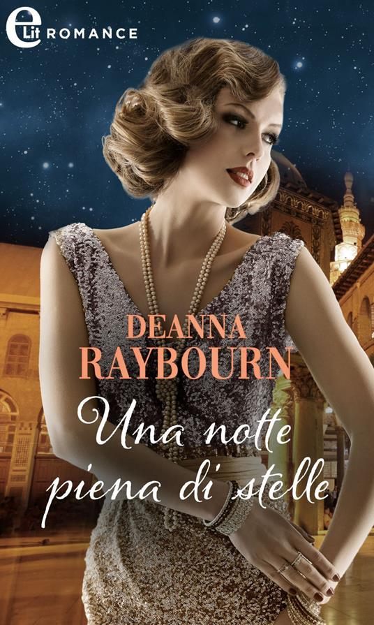 Una notte piena di stelle - Deanna Raybourn,Anna Martini - ebook