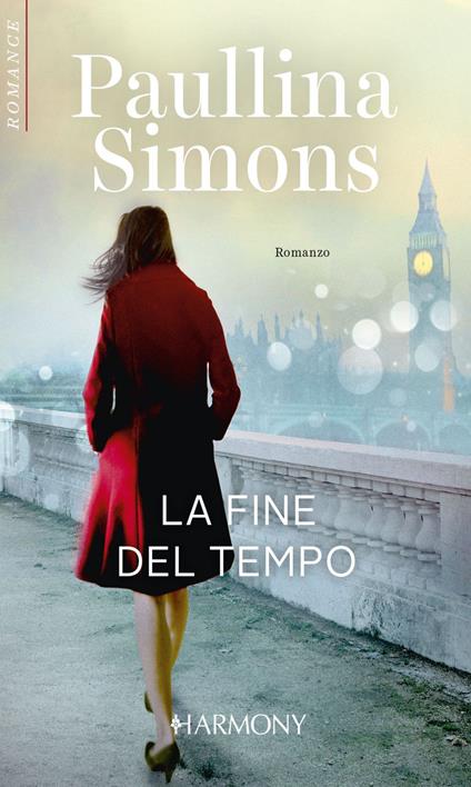 La fine del tempo - Paullina Simons - ebook