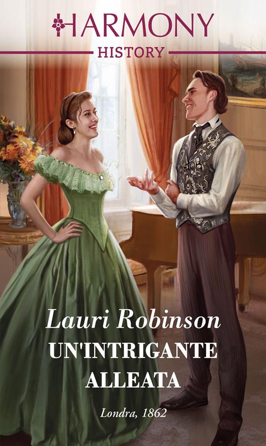 Un' intrigante alleata - Lauri Robinson,Roberta Ciuffi - ebook