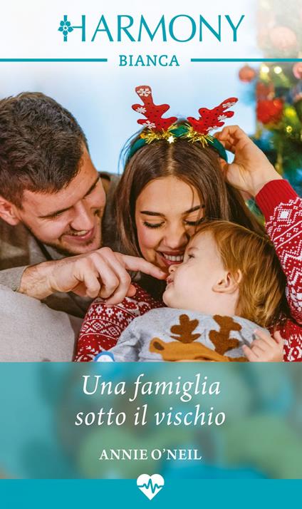 Una famiglia sotto il vischio - Annie O'Neil,Athena Barbera - ebook