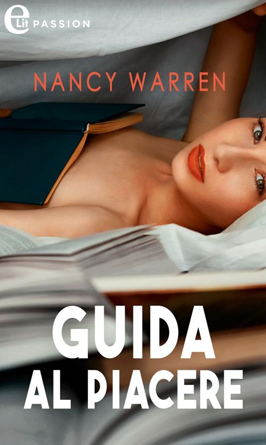 Guida al piacere - Nancy Warren - ebook