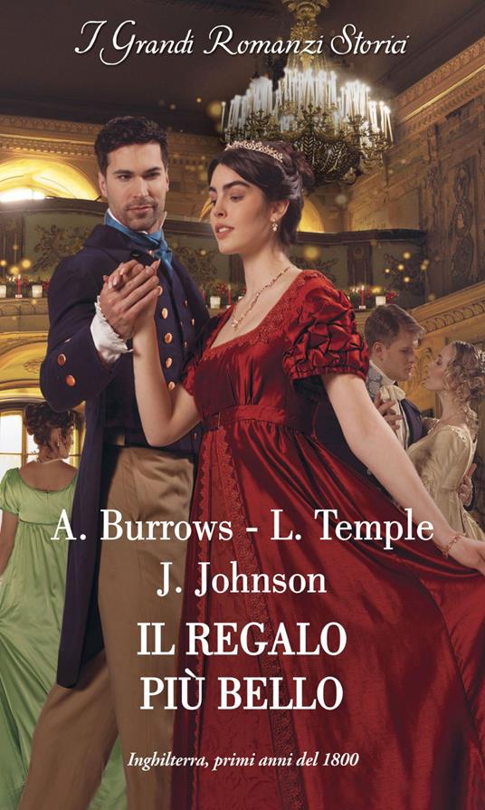 Il regalo più bello - Annie Burrows,Joanna Johnson,Lara Temple,Elena Vezzalini - ebook