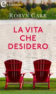 La vita che desidero