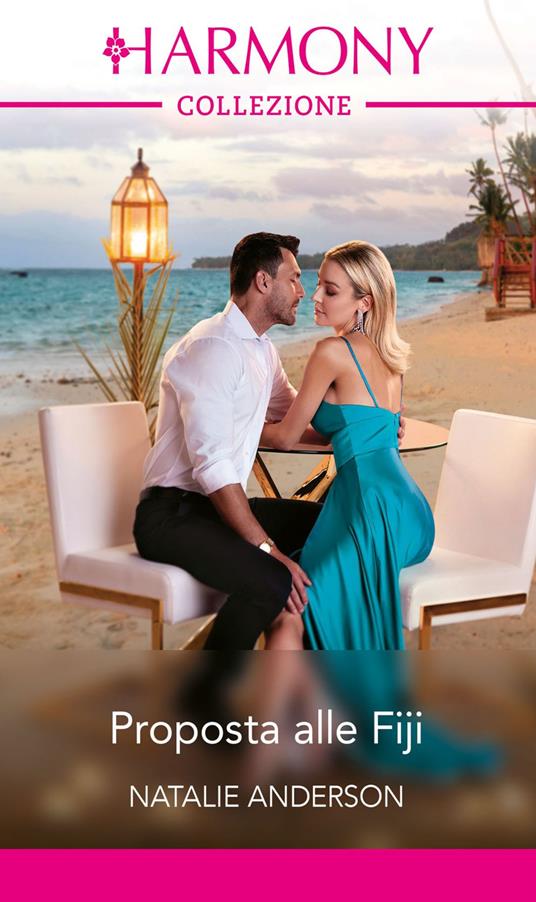 Proposta alle Fiji - Natalie Anderson,Maria Elena Vaccarini - ebook