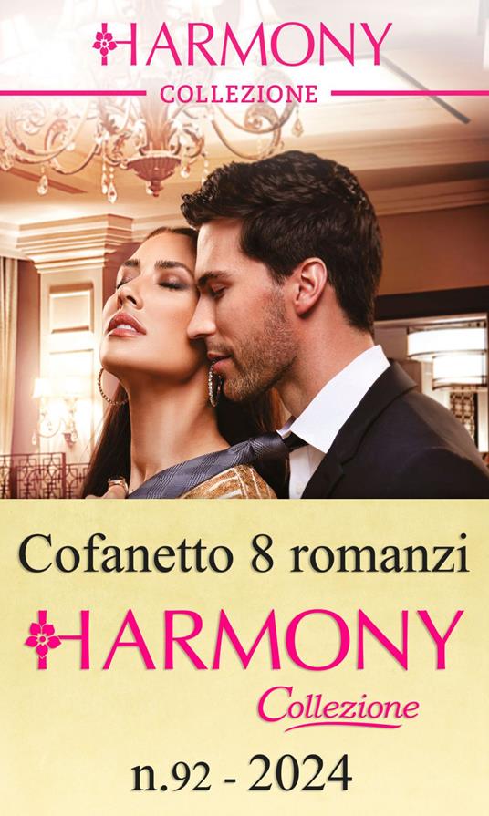 Harmony Collezione. Vol. 92 - Lynne Graham,Emmy Grayson,Kelly Hunter,Julia James - ebook