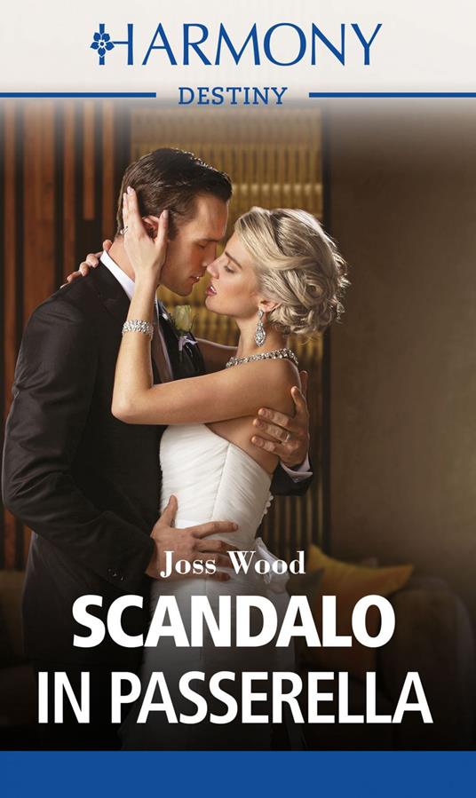 Scandalo in passerella. Dynasties: Calcott Manor. Vol. 1 - Joss Wood,Giada Fattoretto - ebook