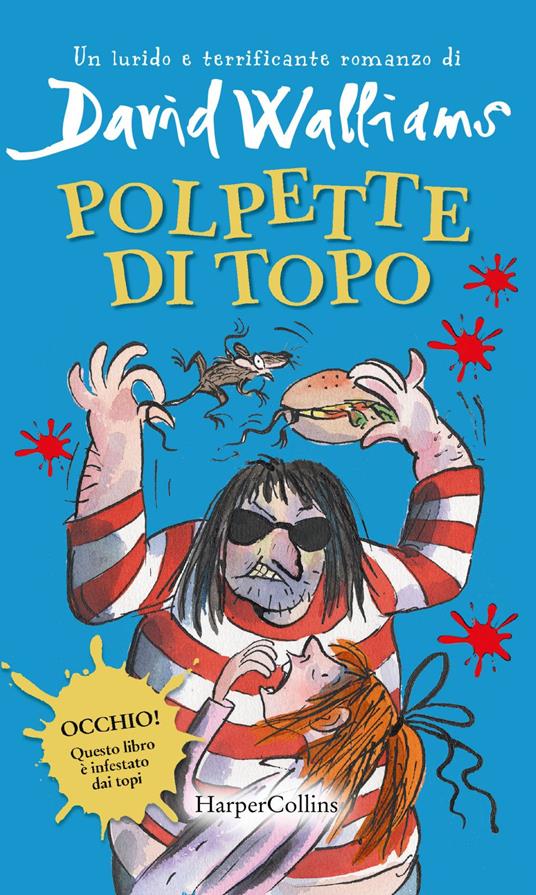 Polpette di topo - David Walliams,Tony Ross,Simone Barillari - ebook