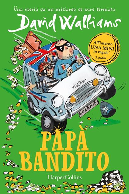 Papà bandito - David Walliams,Tony Ross,Angela Ragusa - ebook