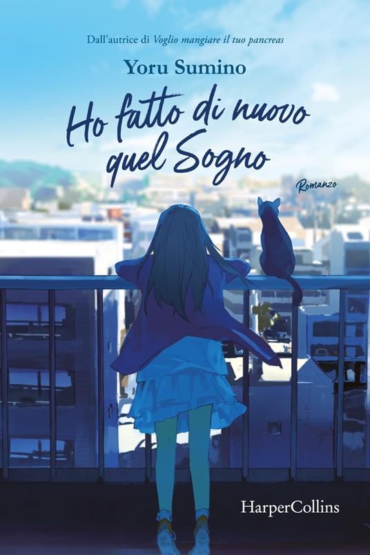 Ho fatto di nuovo quel sogno - Yoru Sumino,Roberta Maresca - ebook