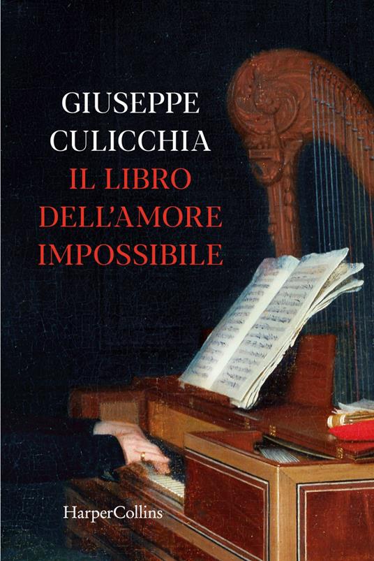 Il libro dell'amore impossibile - Giuseppe Culicchia - ebook