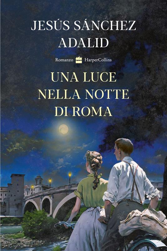 Una luce nella notte di Roma - Sanchez Adalid, Jesus,Sara Cavarero - ebook