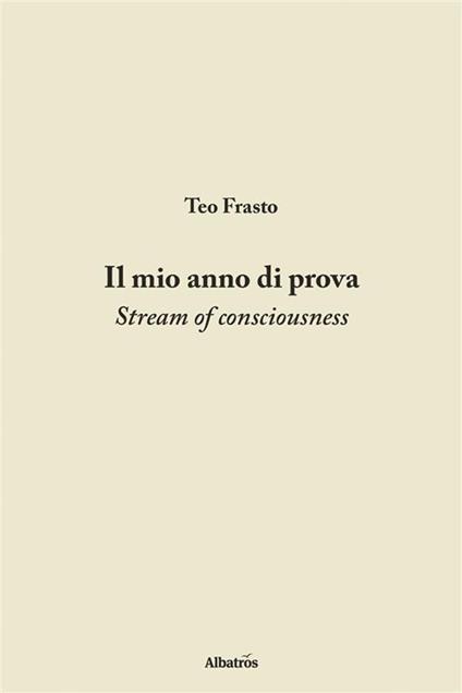 Il mio anno di prova - Teo Frasto - ebook