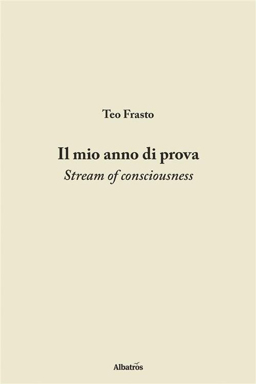 Il mio anno di prova - Teo Frasto - ebook