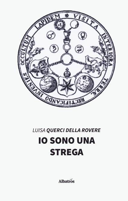 Io sono una strega - Luisa Querci Della Rovere - copertina