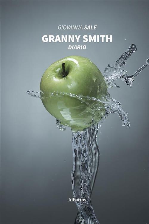 Granny Smith - Giovanna Sale - ebook