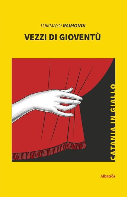 Vezzi di gioventù - Tommaso Raimondi - copertina