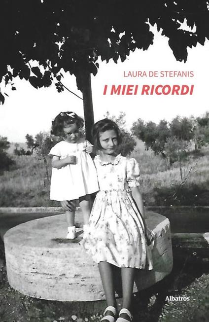 I miei ricordi - Laura De Stefanis - copertina